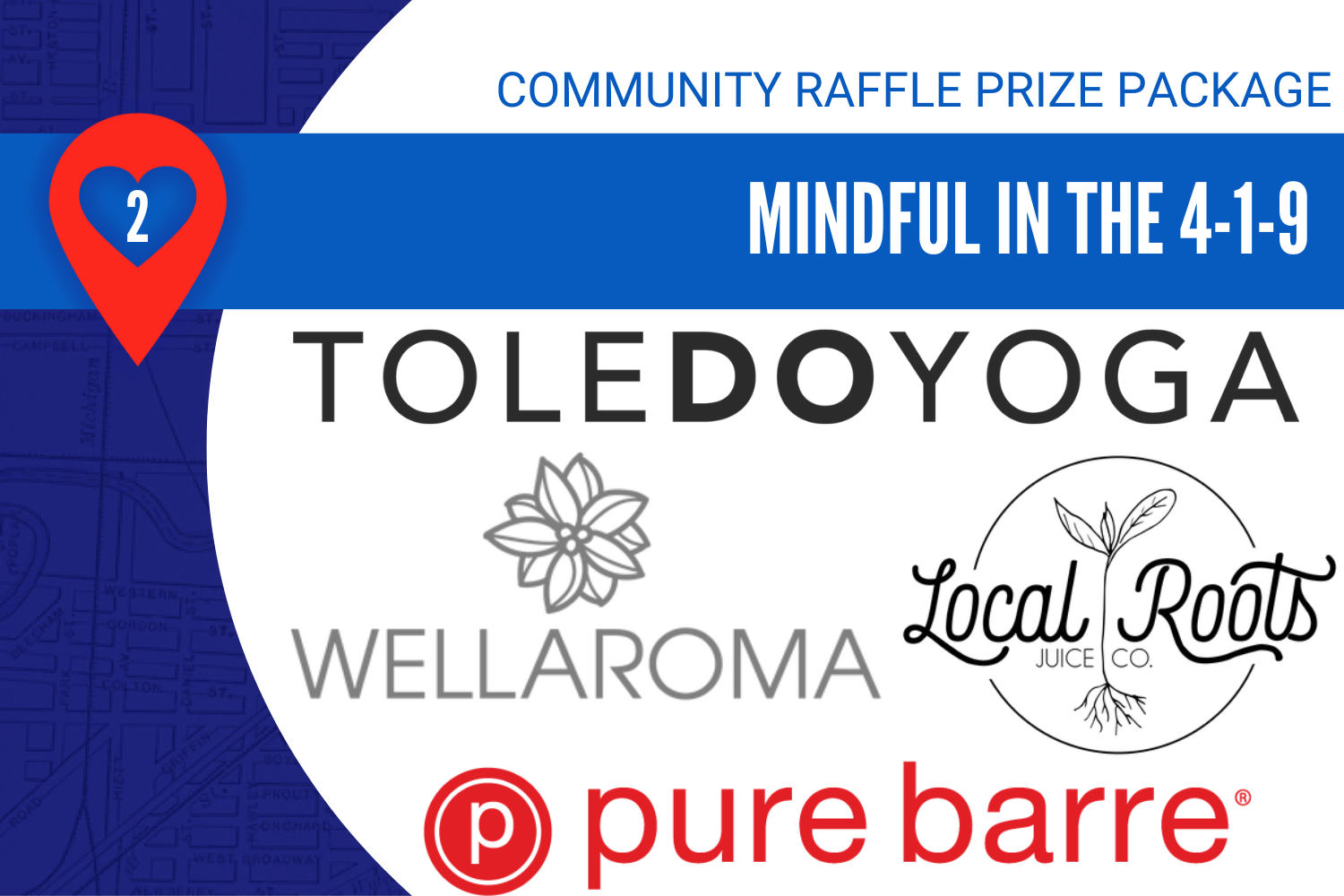 Community Raffle Package 2, Mindful in the 419. Includes logos for Hilton Garden Inn, Toledo Yoga, Local Roots Juice Company, and Wellaroma